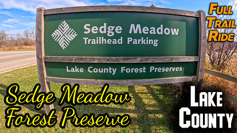Sedge Meadow Forest Preserve: All Trails - Round Trip - November 2024