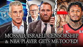 CIA Whistleblower Exposes Mossad, Israel Bans AUS PM From US , NBA Star Get 8 Yrs For Rape....