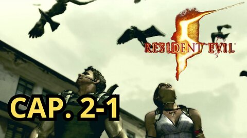Resident Evil 5 (2009) Cap. 2-1 Magazzino