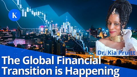 The Global Financial Transition is Here! Michael Avignon, Mother Susan Price, Dr. Kia Pruitt