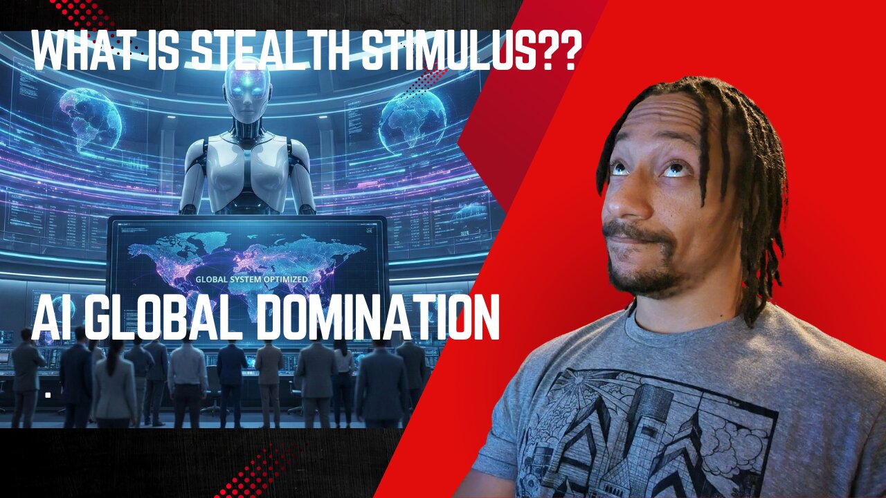 What is Stealth Stimulus | AI Global Domination