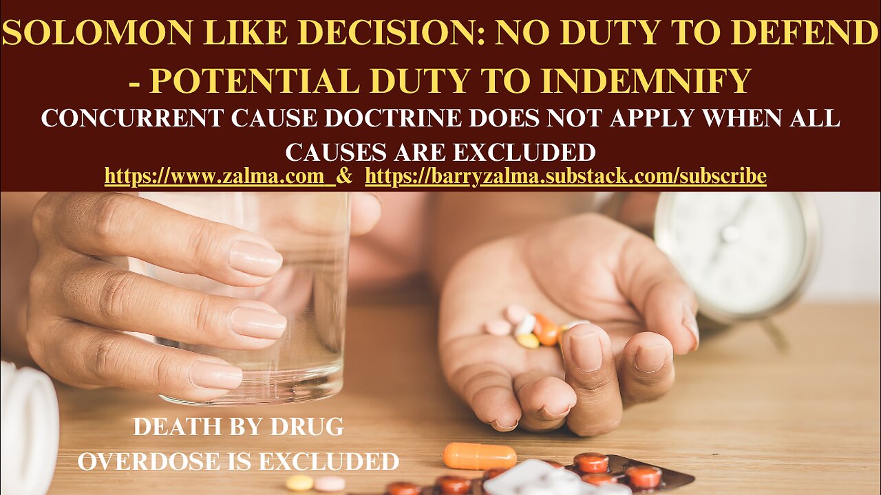 Solomon Like Decision: No Duty to Defend - Potential Duty to Indemnify