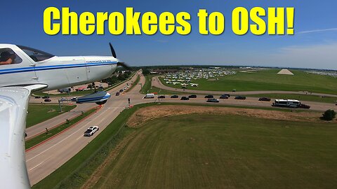 My 1st MASS ARRIVAL into the World’s Largest Airshow | Cherokees to Oshkosh 2025