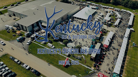 KY Elk & Outdoor Fest 2025 is coming May 10