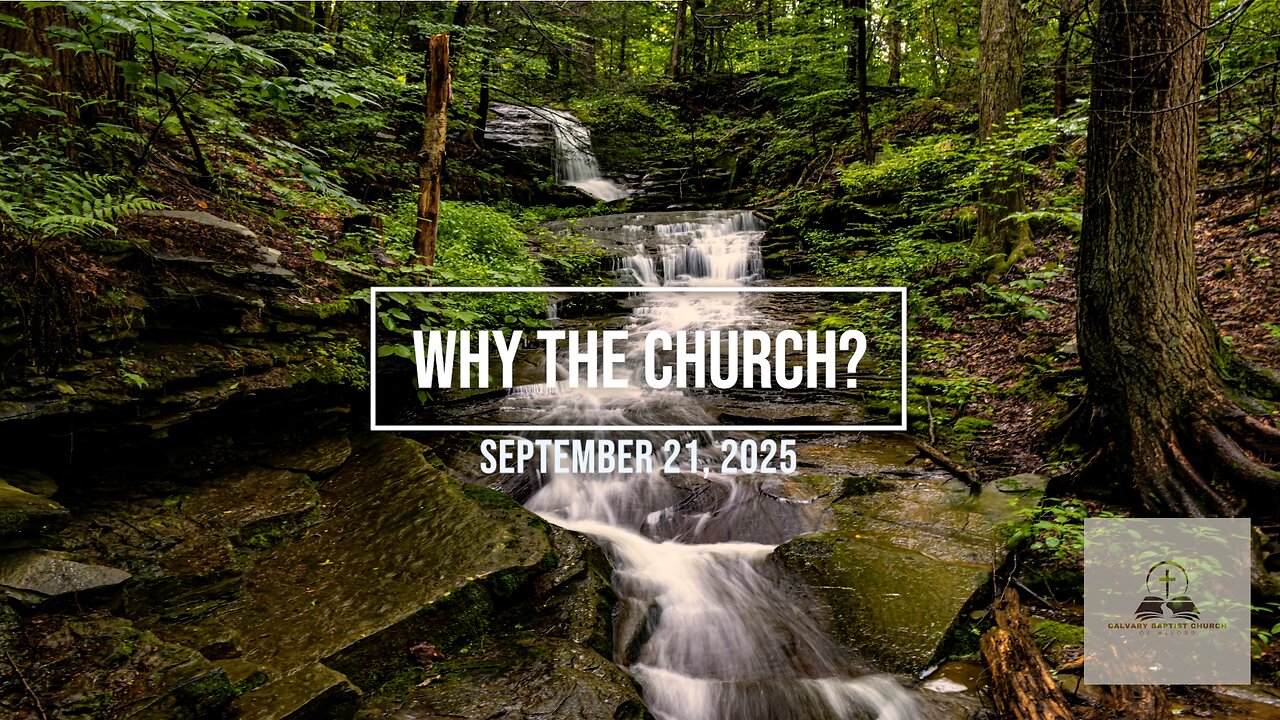 Why The Church?