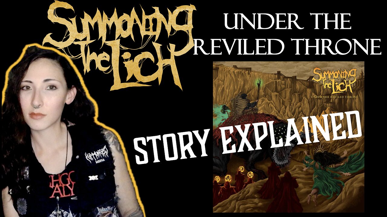 Summoning the Lich | Under the Reviled Throne | Story Explained
