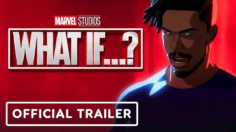 Marvel Studios’ What If…_ - Official Teaser Trailer