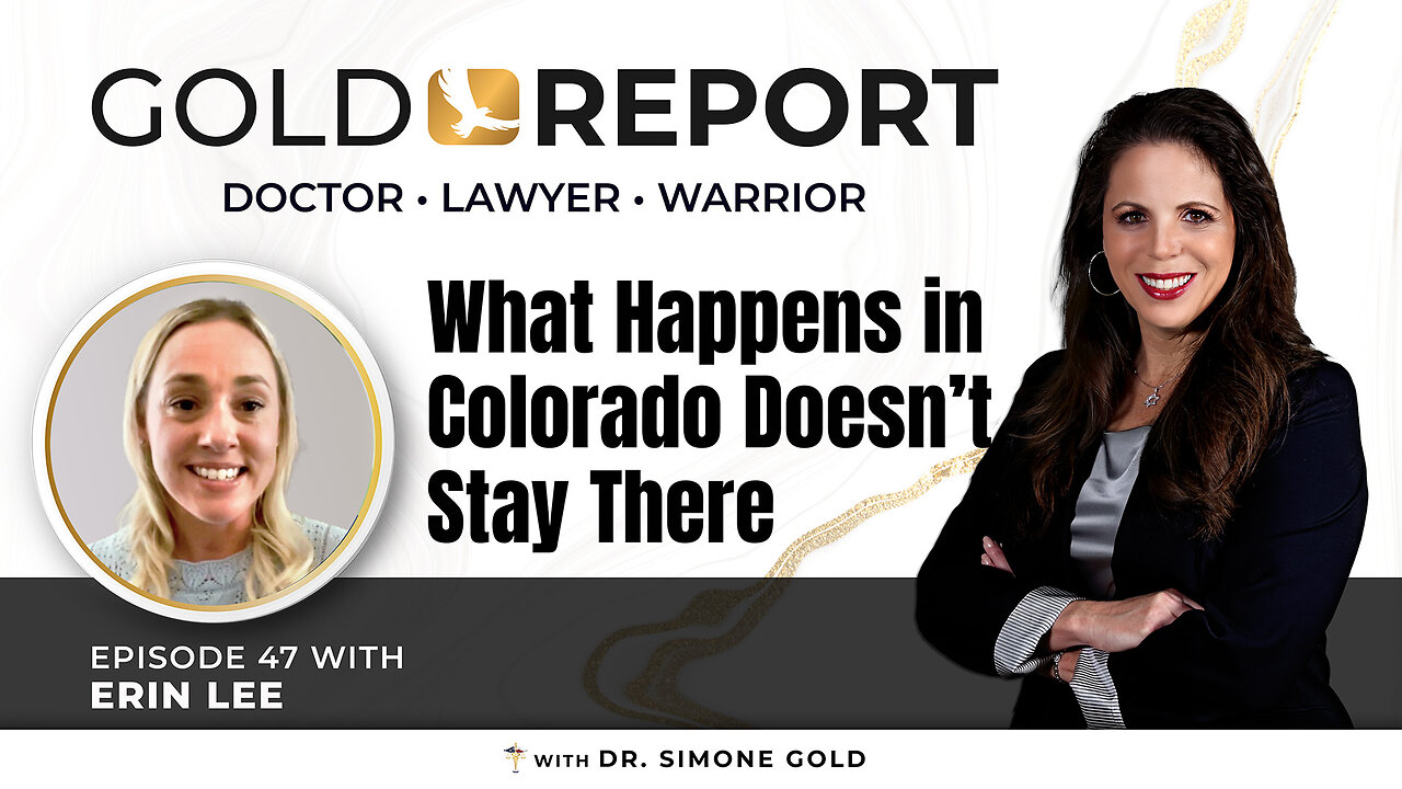 The Gold Report: Ep. 47 'What Happens in Colorado Doesn't Stay There' with Erin Lee