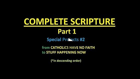 COMPLETE SCRIPTURE part 1 - Slideshow