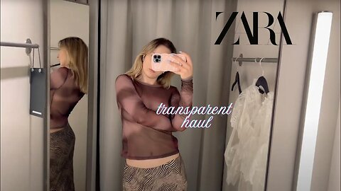 4K | ZARA TRY ON HAUL | See Through Tops