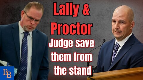 Lally and Proctor saved from the stand