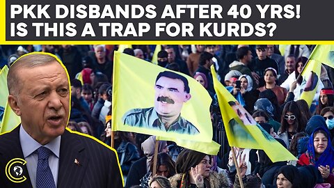 PKK Drops Guns After 40 Years | Is Erdogan Planning Kurdish Deal To Stay In Power? Turkey CLRCUT