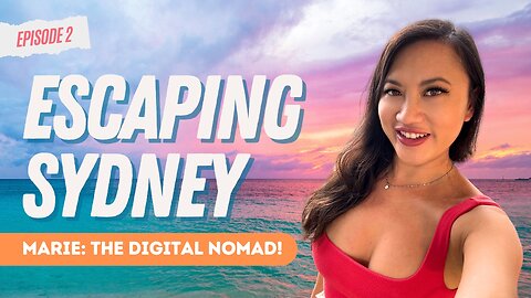 From Corporate Australia to becoming a Digital Nomad: Marie’s Journey to Freedom [4k]
