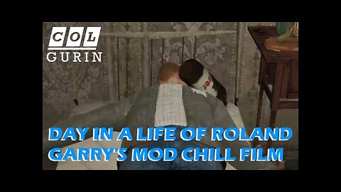 [Gmod] Day in a Life of Roland (2024)