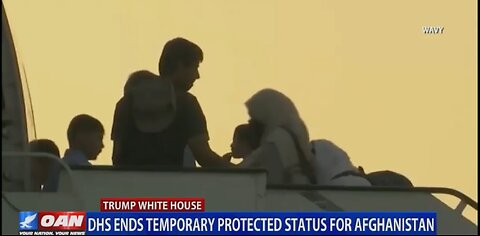 DHS ENDS TEMPORARY PROTECTED STATUS FOR AFGANISTAN