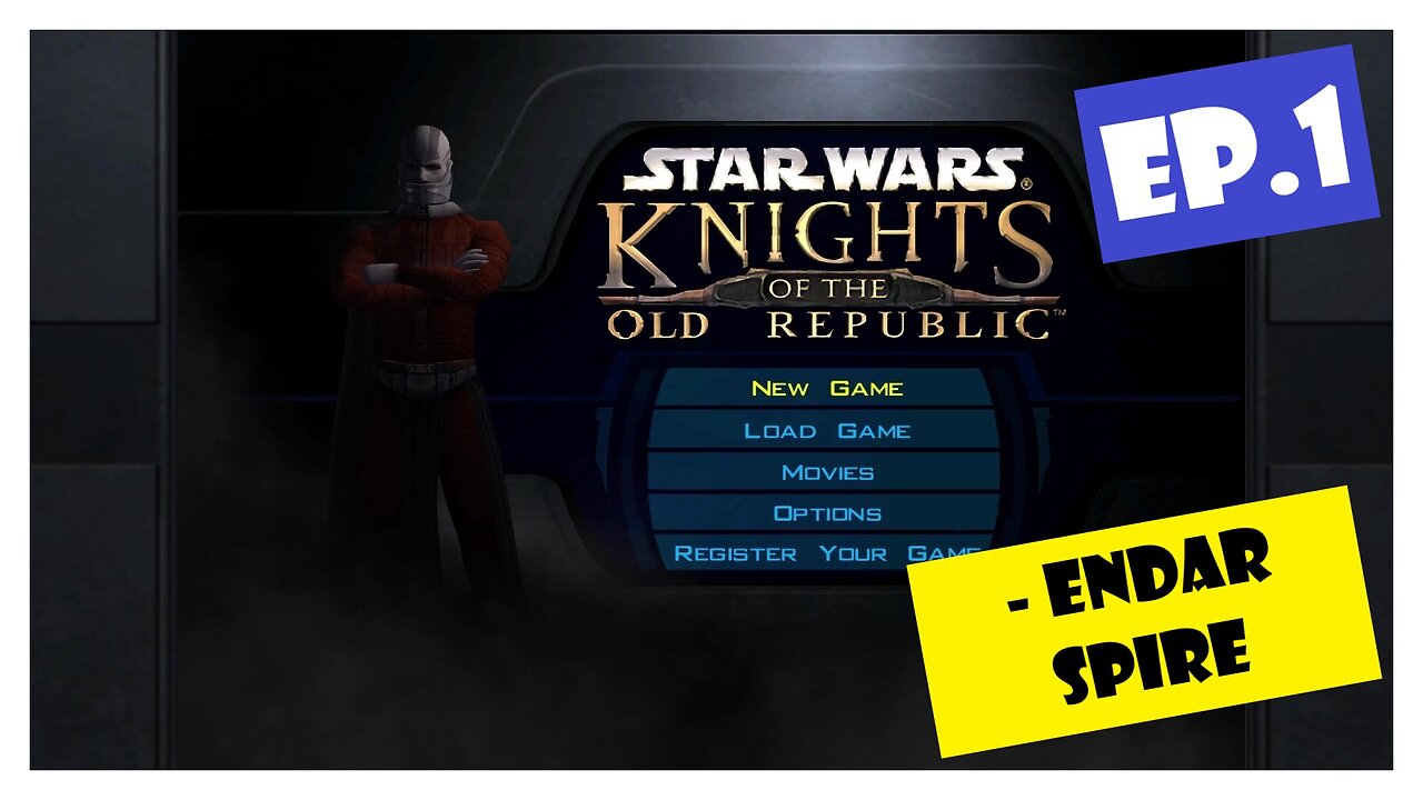 Ep.1 | Endar Spire (Star Wars Knights of the Old Republic) *NC*