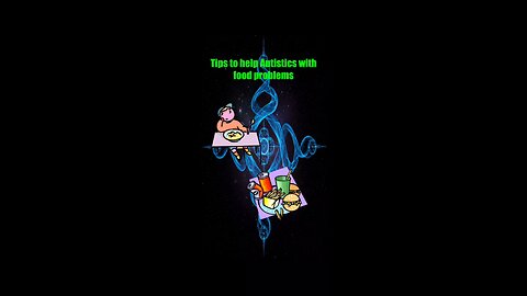 Tips for Autism and Food