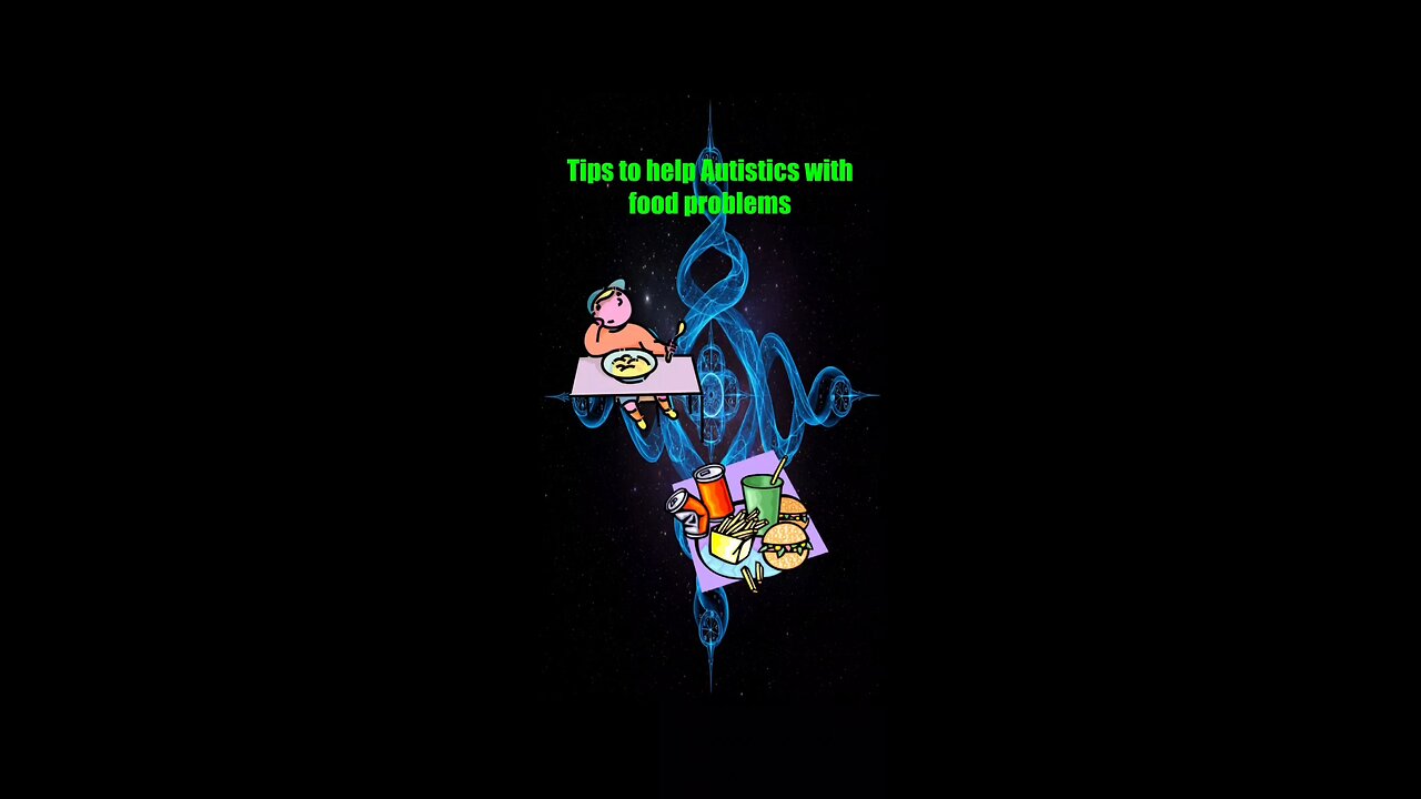 Tips for Autism and Food