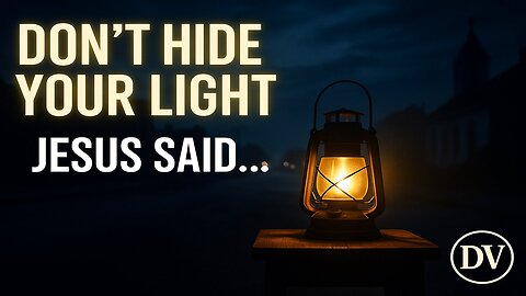 Jesus Said: Don’t Hide Your Light | A Small Town Story of Faith