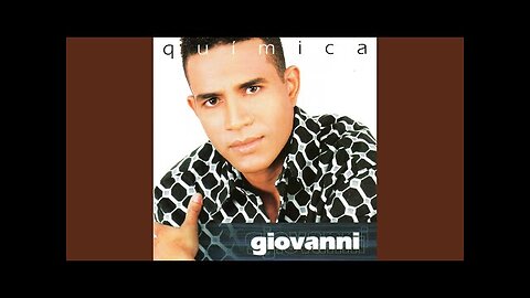 Giovanni Rios - Química - Album Completo.