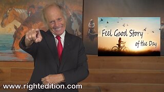 A Happy Feel Good Story
