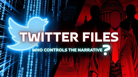 The Twitter Files: Tech, Politics and Influence