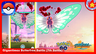 Gigantimax Butterfree Battle (7th Battle) | Pokemon GO
