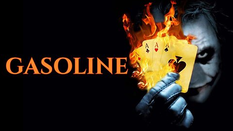 The Joker Compilation || Gasoline