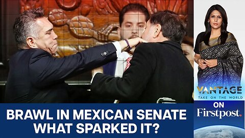 Politician Brawl in Mexico’s Senate Over US Military Intervention | Vantage with Palki Sharma | N18G