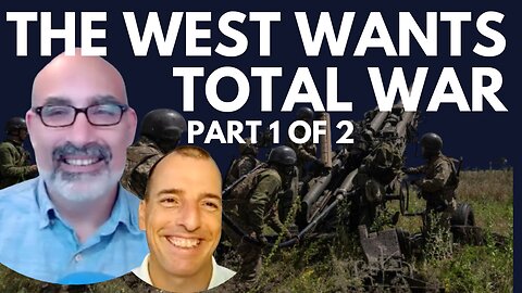 THE ENEMY WITHIN WANTS TOTAL WAR WITH RUSSIA - WITH TOM LUONGO & ALEX KRAINER - PART 1 OF 2