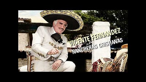 Rancheras Cristianas - Grandes Éxito Con Vicente Fernández, Estilo - Alabanza Musica Cristiana.