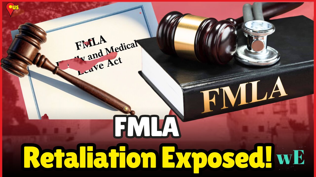 FMLA Retaliation Cases: What the Supreme Court’s Ruling Means - WorldEye