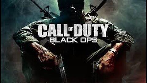 Today we go to the campaign mode of COD Black Ops