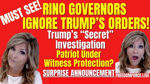 RINO Govs Ignore Trump Orders! Secret Investigation Sat 7-19-25 7 PM CST