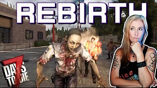 Finally, What is This...Ahhh! (15) | Rebirth Mod | 7 Days to Die 1.2