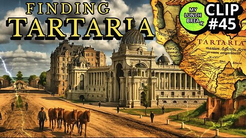 Finding Tartaria?
