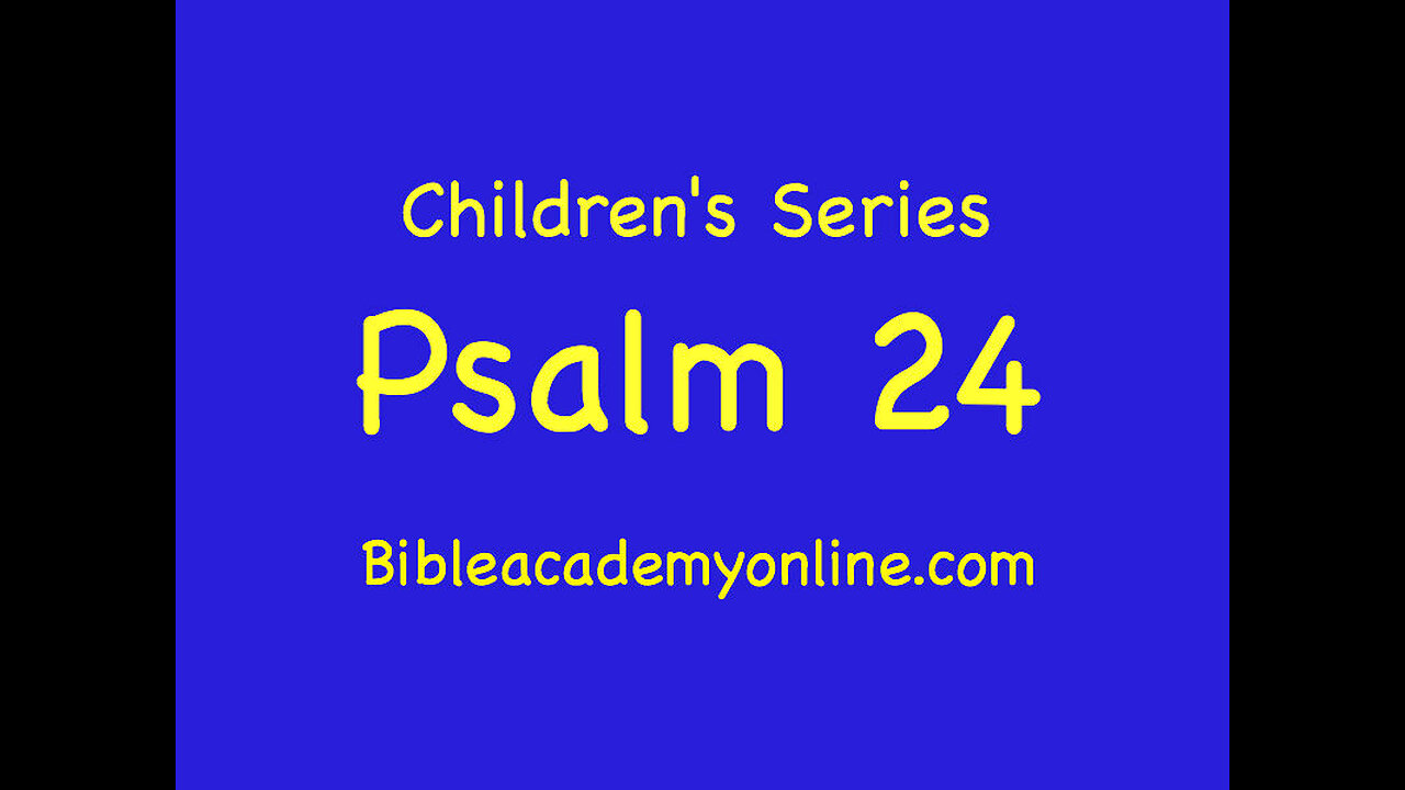 CS Psalm 24