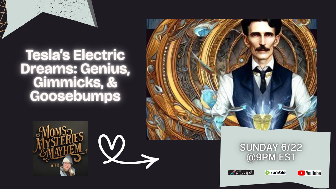 Tesla’s Electric Dreams: Genius, Gimmicks, & Goosebump