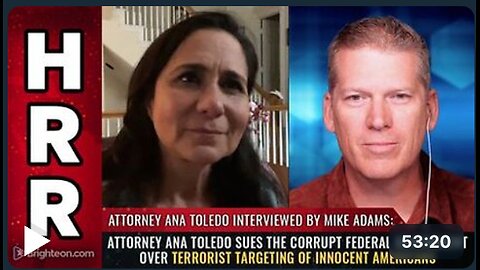 Attorney Ana Toledo SUES the corrupt federal government over TERRORIST TARGETING of innocent Americans