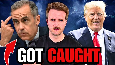 Carney LYING About Financial Trouble - Trump Just Changed Things!