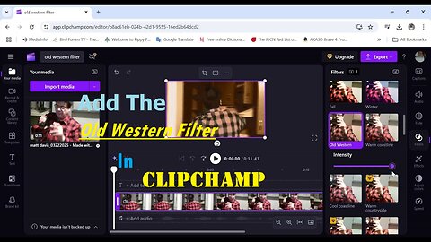 Add The Old Western Filter In Clipchamp