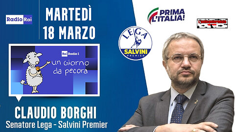 🔴 Sen. Claudio Borghi ospite della trasmissione "Un giorno da pecora" del 18.03.2025