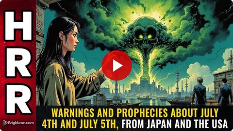 prophecies about July 4th and July 5th from Japan and the USA