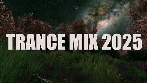 Trance Mix 2025
