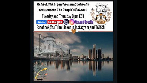 Detroit, Michigan from innovation to resilience on The People's Podcast