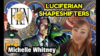 Seals of the Luciferian Brotherhood, Shapeshifting Rulers, Dream Hacking | Michelle Whitney