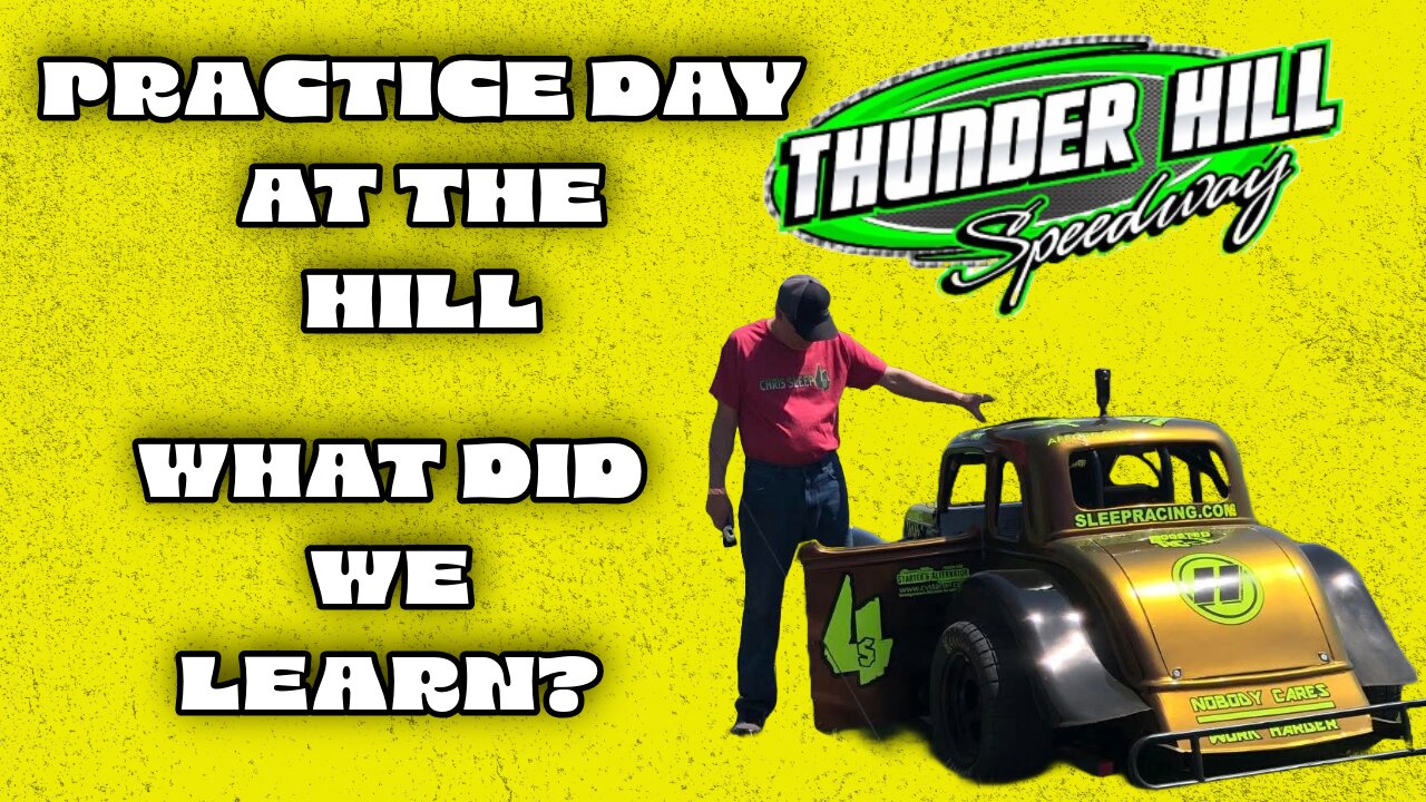 First Practice at Thunder Hill Speedway | What We Learned About the Car