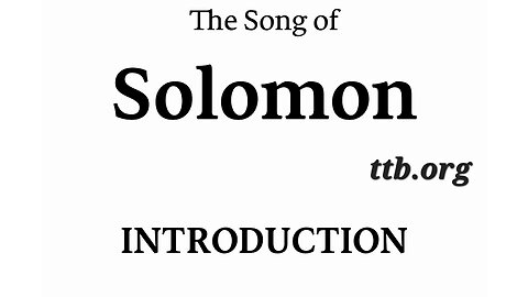 Song of Solomon (Introduction) (Bible Study)