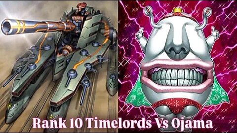Yu-Gi-Oh! Duelingbook | Rank 10 Timelord Deck Vs Ojama Deck