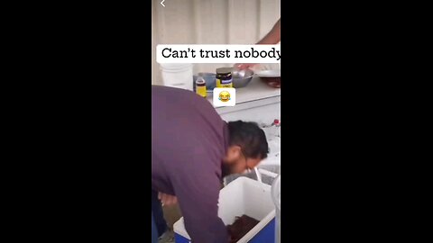 Cant Trust Nobody!🤣